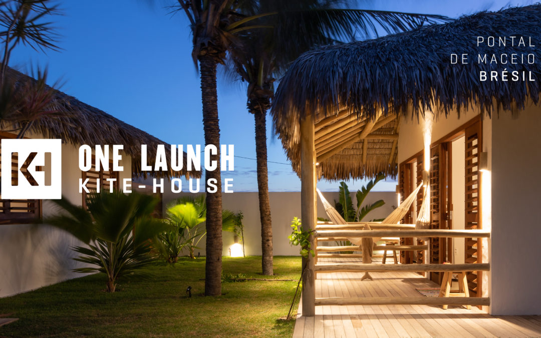 Réouverture de la One Launch Kite-House au Brésil
